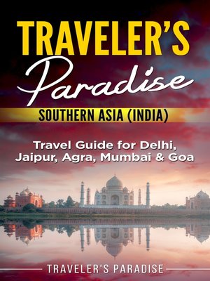 cover image of Traveler's Paradise--Southern Asia (India)